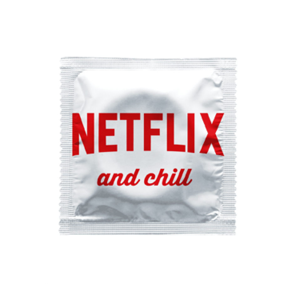 Netflix and Chill